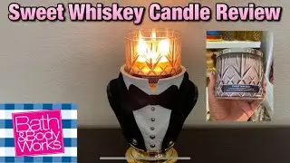 *SWEET WHISKEY REVIEW* BATH & BODY WORKS SWEET WHISKEY CANDLE REVIEW