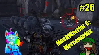 MechWarrior 5: Mercenaries - 26 - Coordinated Effort