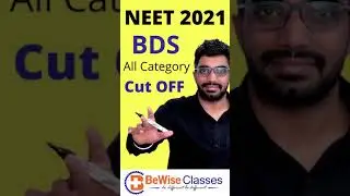 NEET 2021 BDS Govt Colleges कितने Marks  पर Milega | All Category Cut OFF