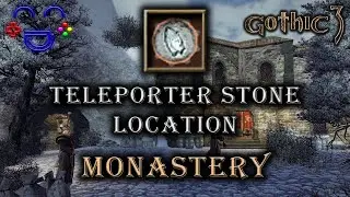 Teleporter Stone Location - Monastery Gothic 3