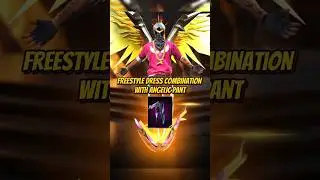 FREESTYLE 🇧🇷 DRESS COMBINATION 👺 WITH ANGELIC PANT 🔥 FREE FIRE 🔥