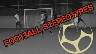 Football Stereotypes | MAFtv