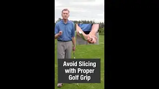 Avoid Slicing with Proper Golf Grip #shorts