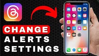 How to Change a Notification Settings on Threads | Android & iOS