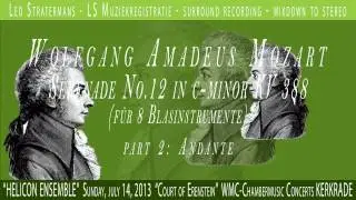 Serenade No.12 in c-minor - deel 2: ANDANTE - Wolfgang Amadeus Mozart
