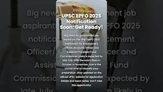 UPSC EPFO 2025 Notification Expected Soon! Get Ready!