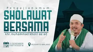 🔴 LIVE | PENGAJIAN UMUM DAN SHOLAWAT BERSAMA I MUHARTO - MALANG (12/12/2025)