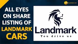 Landmark Cars share price listing date and time NSE, BSE&mdash;All You Need To Know