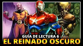 Guía de lectura ¿Como leer MARVEL? 6 | REINADO OSCURO