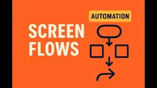 Salesforce Automation tools : Screen flow