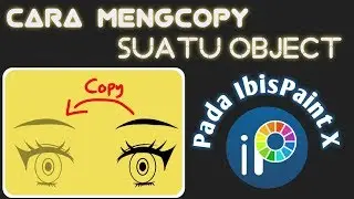 Cara Mengcopy Suatu Object Pada IbisPaint X Andtoid | How to Copy a Object in Ibistpaint