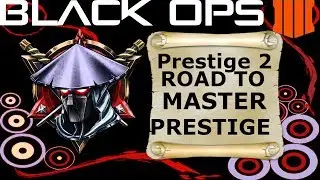 Entering PRESTIGE 2 In BLACK OPS 4 - With Stats and Progression!