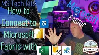 Connect to #MicrosoftFabric with 5 Tools (#SSMS, #ADS, #Kusto, #Excel, and #PowerBI)