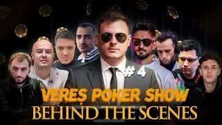 🛑Vereș Poker Show #4 -Behind the scenes🛑 Ce au facut baietii de la Bucuresti ? + sau -