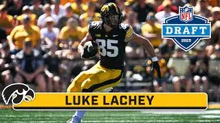 NFL DRAFT HIGHLIGHTS: TE Luke Lachey | Iowa Football