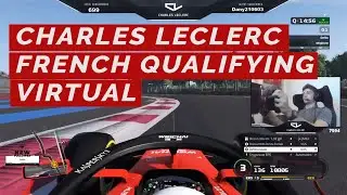 AMAZING Charles LECLERC Paul Ricard QUALYFING| Simulation Racing F1 2019
