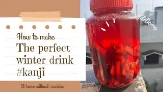 How to Make Kanji Drink at Home