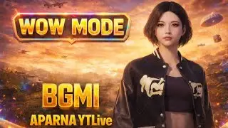 WOW Mode Activated! 🔥 | 🔴BGMI LIVE | APARNA YTLive