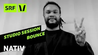 Nativ &laquo;Gaou&raquo; live im Studio | Bounce | SRF