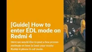 How to Put Mi Redmi 4 Edl Mode Easy Ways