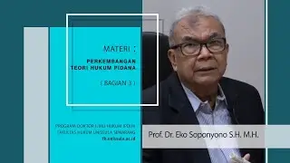 Perkembangan Teori Hukum Pidana (bagian 3)