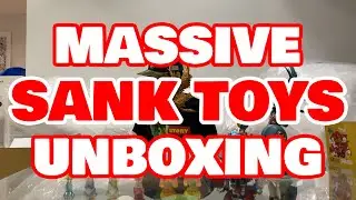 SANK TOYS - Massive New Releases Unboxing!!