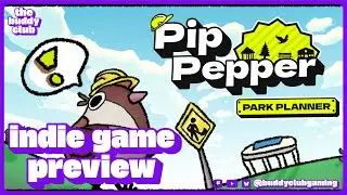 INDIE DEV PREVIEW - darkside plays Pip Pepper Park Planner! Developers Join Us In The Chat!