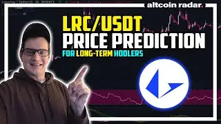 LRC Price Prediction: Long-Term Prediction (Honest Opinion)