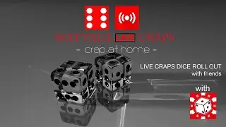 Live Craps Session with Wattage - Play along in the App