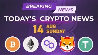 14/08/2022| Cryptocurrency news today | Crypto news today | Crypto market crash today | English