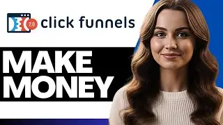 How To Use ClickFunnels To Sell Products in 2026 | Complete Tutorial For People Starting Out