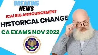 Breaking News | ICAI Big Announcement | Historical Change | CA Exam November 2022 | ICAI Exam Nov 22