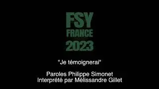 Je témoignerai (ALBUM FSY FRANCE 2023)