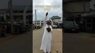 Prophetic Church On The Street @Iragbiji Palace Osun State.Reaching The Lost With The Gospel.