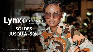 Les soldes chez Lynx Optique Cara&iuml;bes !