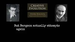 Bergson Introduction to Creative Evolution and Canguilhem's Commentary