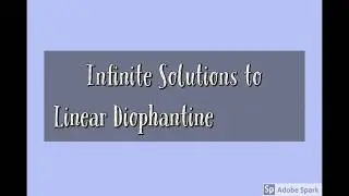 Infinite Solutions to Linear Diophantine Equation