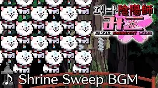 【Elite Exorcist Miko BGM】Welcome to the Grind (Shrine Sweep Theme)
