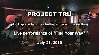 Project Tru performing 