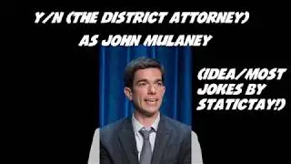 the district attorney from wkm as john mulaney