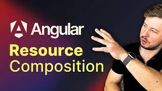 Resource Composition in Angular: Making Resources More Flexible