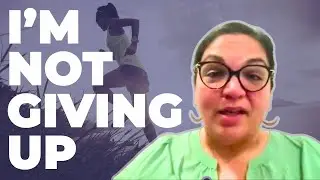 Why I Choose to KEEP PUSHING and You Should Too!