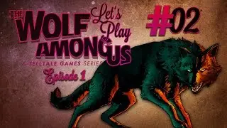 [RageMode] LP: The Wolf Among Us #02 &bull; 