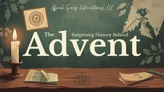 The Surprising History Behind Advent