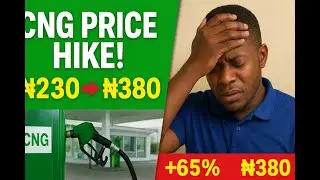 CNG Price Hike in Nigeria! 🚨 From ₦230 to ₦380 &ndash; What This Means for Drivers & Car Owners