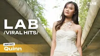 Quinn - Tự Em Đa T&igrave;nh, Phố Cũ C&ograve;n Anh | LAB VIRAL HITS | ZLAB
