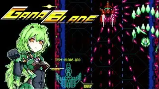 GanaBlade (PC / Steam) Completed 1 Credit, 1CC ALL - Type B, Normal [4K]