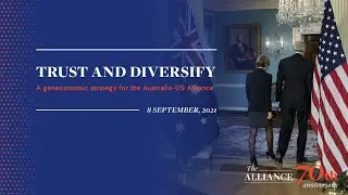 Trust and Diversify: A geoeconomic strategy for the Australia-US alliance