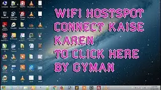 आप आपने Window xp 7 8 10 पर WIFI HOTSPOT setup kaise kare SIRF EK MINUTE MAI!!WIFI HOSTSPOT!!