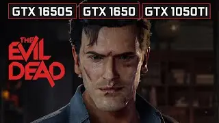 Evil Dead: The Game | GTX 1650 Super | GTX 1650 | GTX 1050 Ti | Native 1080p Gameplay Test